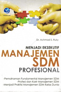 Menjadi Eksekutif Manajemen SDM Profesional